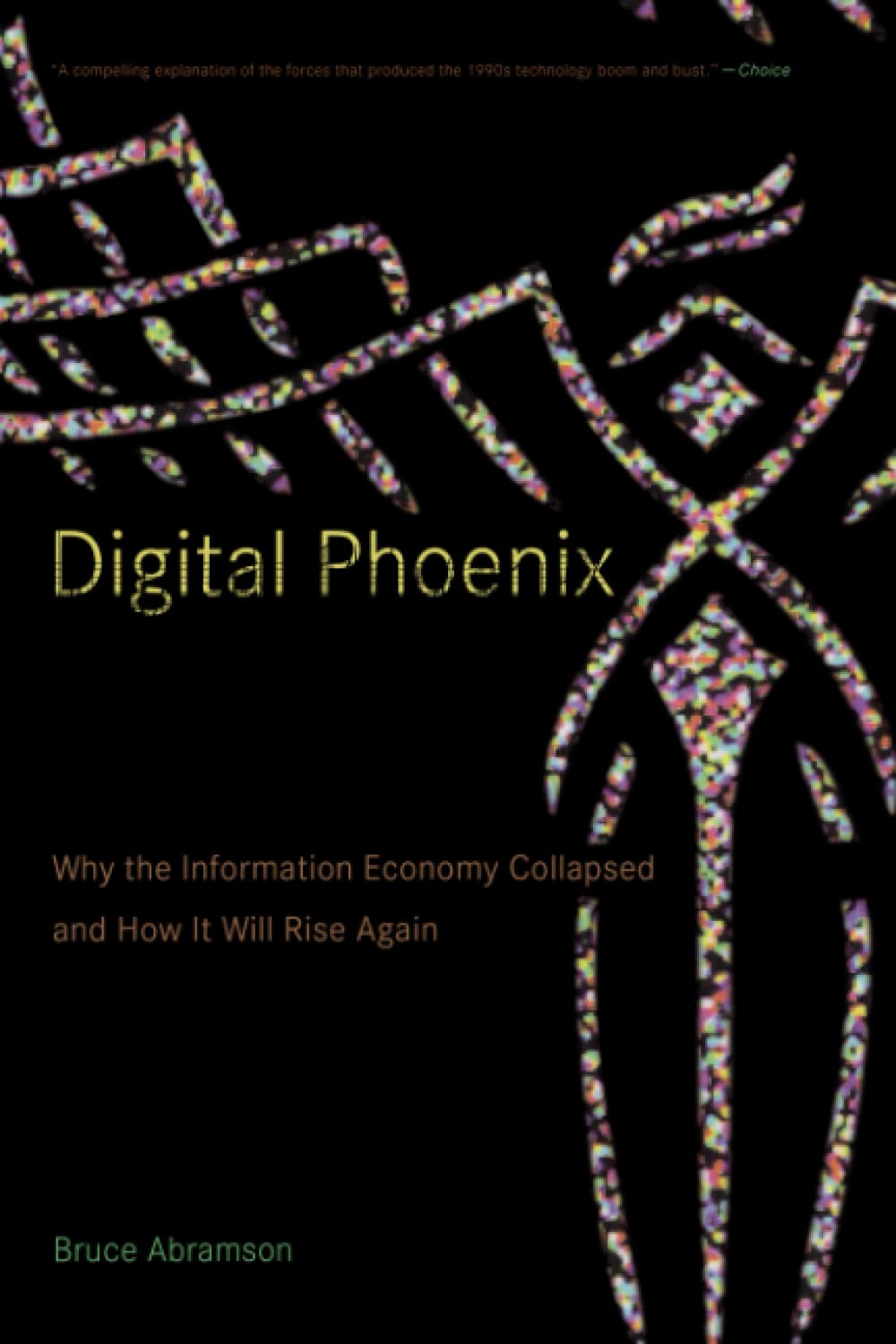 Book Cover: Digital Phoenix by Bruce D. Abramson